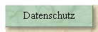 Datenschutz